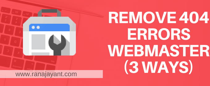 remove 404 WEBMASTER errors