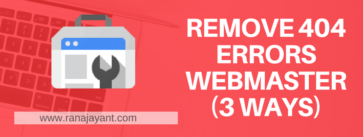 remove 404 WEBMASTER errors